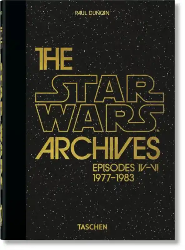 THE STAR WARS ARCHIVES. 1977-1983. 45TH ED.