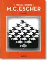 THE MAGIC MIRROR OF M.C. ESCHER