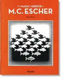 THE MAGIC MIRROR OF M.C. ESCHER