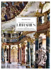 MASSIMO LISTRI. THE WORLD'S MOST BEAUTIFUL LIBRARIES. 45TH E