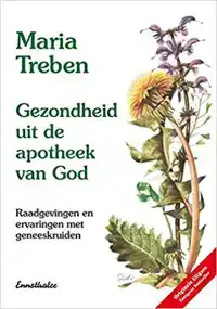 GEZONDHEID UIT DE APOTHEEK VAN GOD