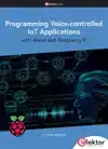 PROGRAMMING VOICE-CONTROLLED IOT APPLICATIONS WITH ALEXA AND
