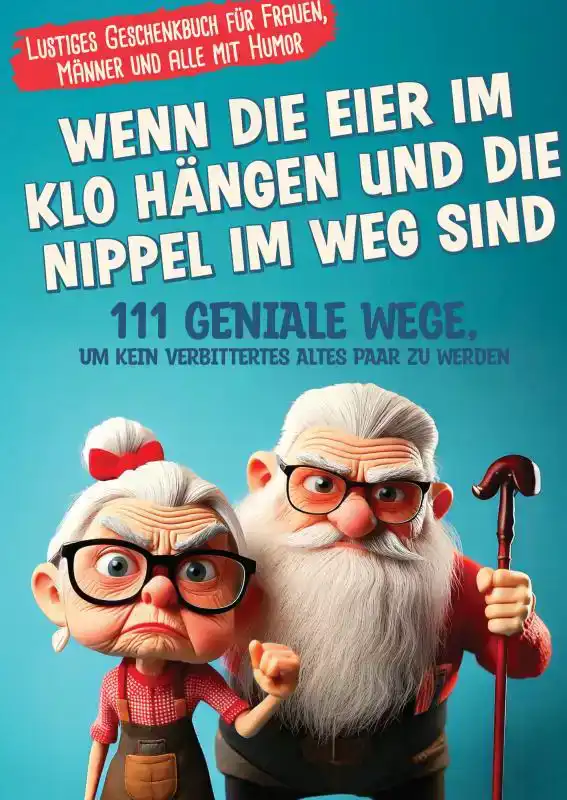 WENN DIE EIER IM KLO HANGEN UND DIE NIPPEL IM WEG SIND