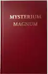 MOSMULLER, M: MYSTERIUM MAGNUM