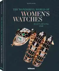 THE WONDERFUL WORLD OF WOMEN'S WATCHES