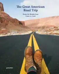 THE GREAT AMERICAN ROAD TRIP