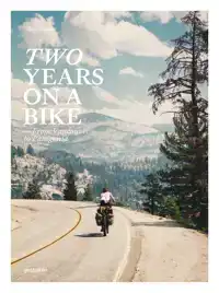 TWO YEARS ON A BIKE