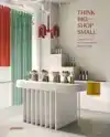 THINK BIG - SHOP SMALL