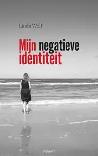 MIJN NEGATIEVE IDENTITEIT