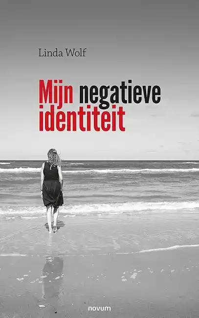 MIJN NEGATIEVE IDENTITEIT
