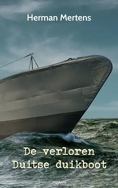 DE VERLOREN DUITSE DUIKBOOT
