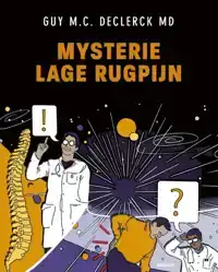 MYSTERIE LAGE RUGPIJN