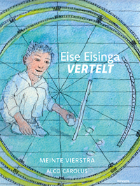 EISE EISINGA VERTELT