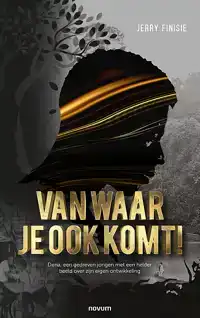 VAN WAAR JE OOK KOMT!