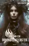 DANS VAN EEN DODENBEZWEERSTER