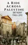A RIDE ACROSS PALESTINE