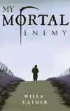 MY MORTAL ENEMY