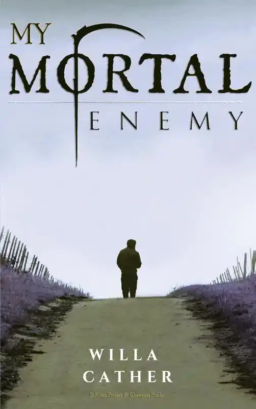 MY MORTAL ENEMY