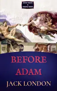 BEFORE ADAM