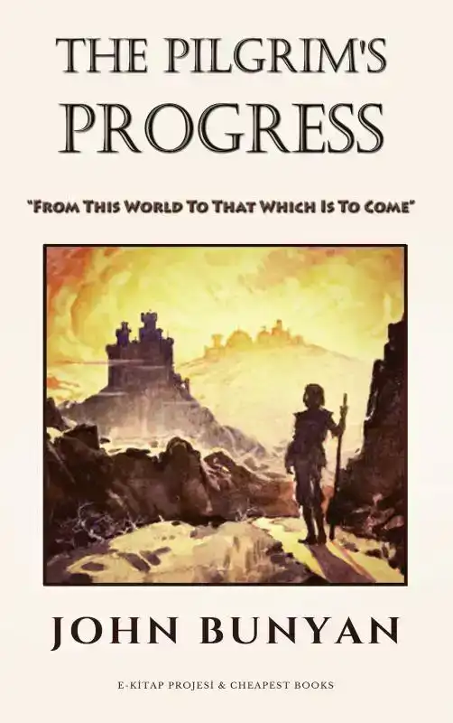 THE PILGRIM'S PROGRESS