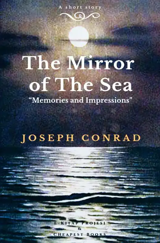 THE MIRROR OF THE SEA