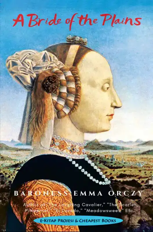 A BRIDE OF THE PLAINS