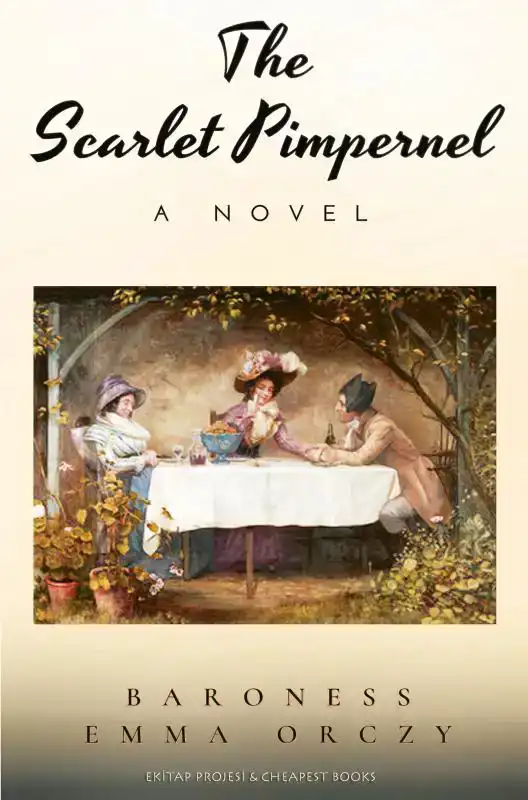 THE SCARLET PIMPERNEL