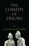 THE COMEDY OF ERRORS