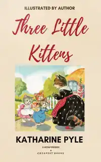 THREE LITTLE KITTENS