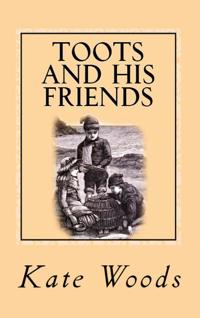 TOOTS AND HIS FRIENDS