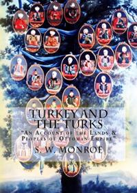 TURKEY AND THE TURKS