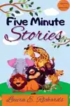 FIVE MINUTE STORIES