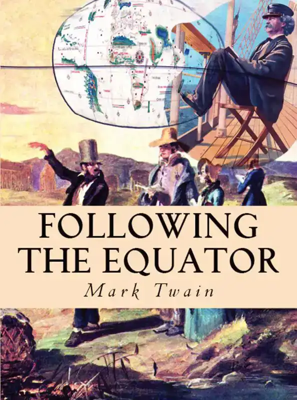 FOLLOWING THE EQUATOR