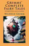 GRIMMS' COMPLETE FAIRY TALES