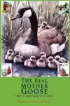 THE REAL MOTHER GOOSE