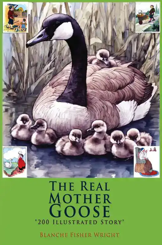 THE REAL MOTHER GOOSE