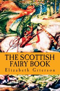 THE SCOTTISH FAIRY BOOK