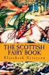 THE SCOTTISH FAIRY BOOK