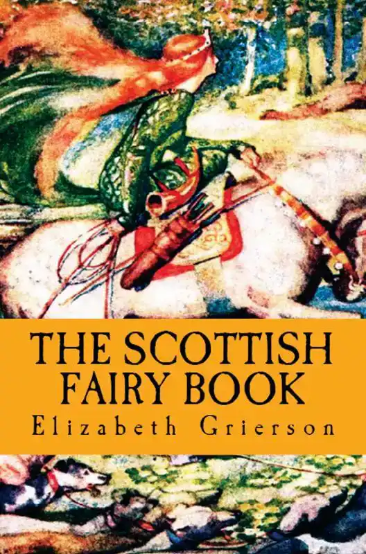 THE SCOTTISH FAIRY BOOK