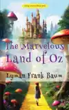 THE MARVELOUS LAND OF OZ