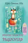 SPANISH TALES FOR BEGINNERS