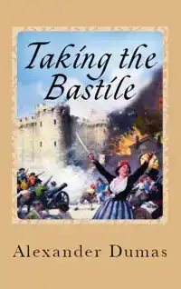 TAKING THE BASTILE