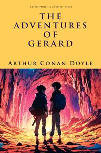 THE ADVENTURES OF GERARD