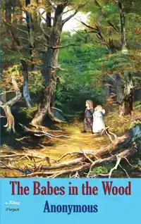 THE BABES IN THE WOOD