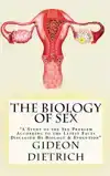 THE BIOLOGY OF SEX