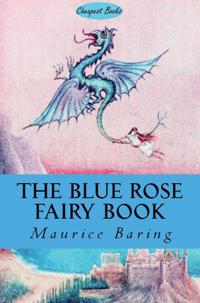 THE BLUE ROSE FAIRY BOOK