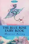 THE BLUE ROSE FAIRY BOOK