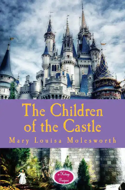 THE CHILDREN OF THE CASTLE