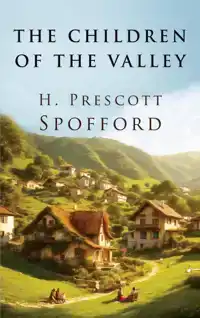THE CHILDREN OF THE VALLEY