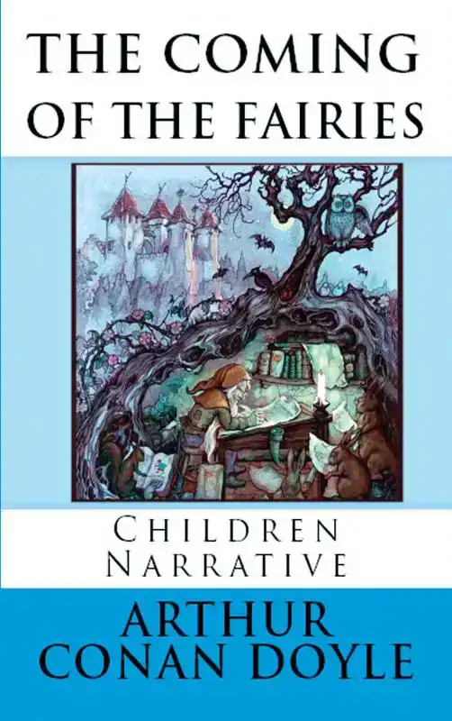 THE COMING OF THE FAIRIES